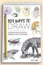 Load image into Gallery viewer, 101 Ways To Draw: A Field Guide to Drawing Mediums and Techniques
